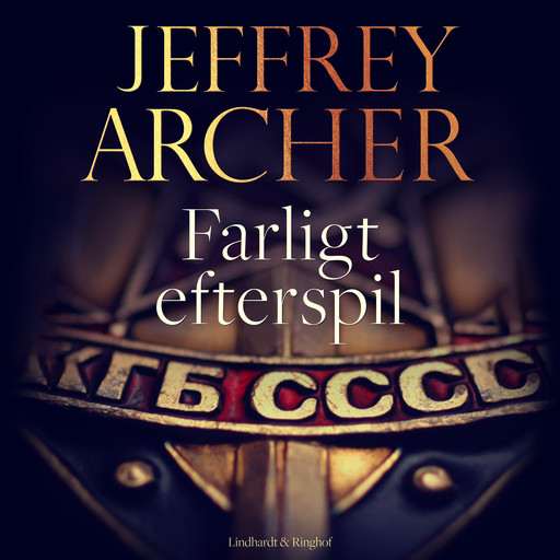Farligt efterspil, Jeffrey Archer