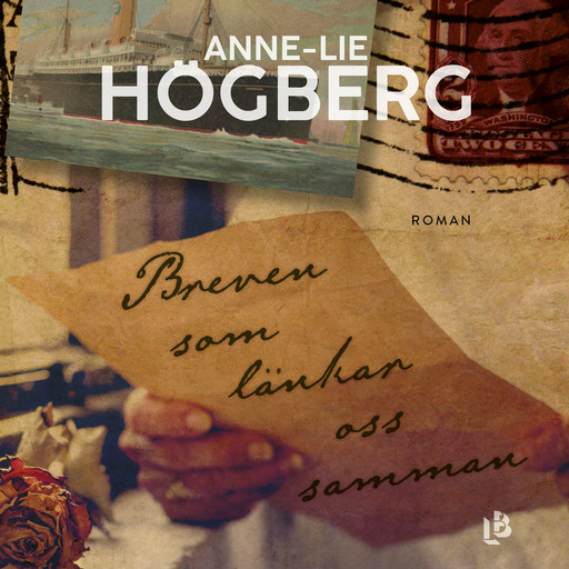 Breven som länkar oss samman, Anne-Lie Högberg