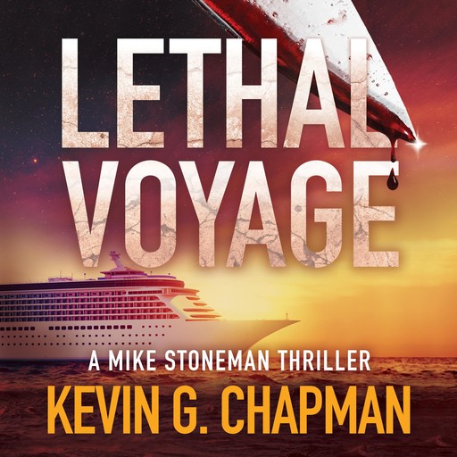 Lethal Voyage, Kevin G. Chapman