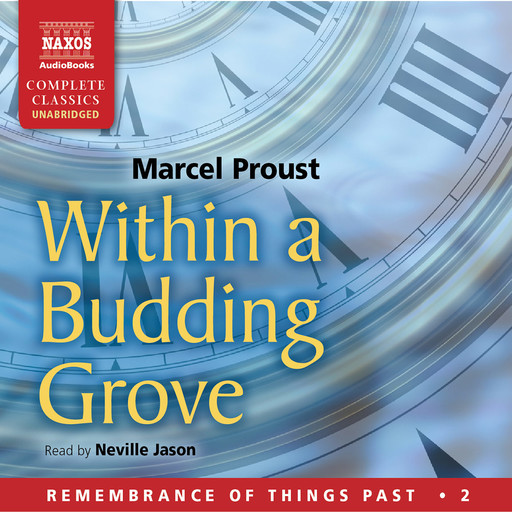 Within a Budding Grove (unabridged), Marcel Proust