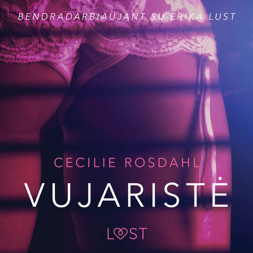 Vujaristė - seksuali erotika, Cecilie Rosdahl