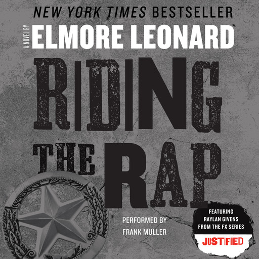 Riding the Rap, Elmore Leonard