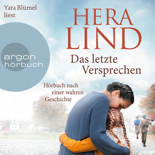 Das letzte Versprechen - Roman nach einer wahren Geschichte (Ungekürzte Lesung), Hera Lind