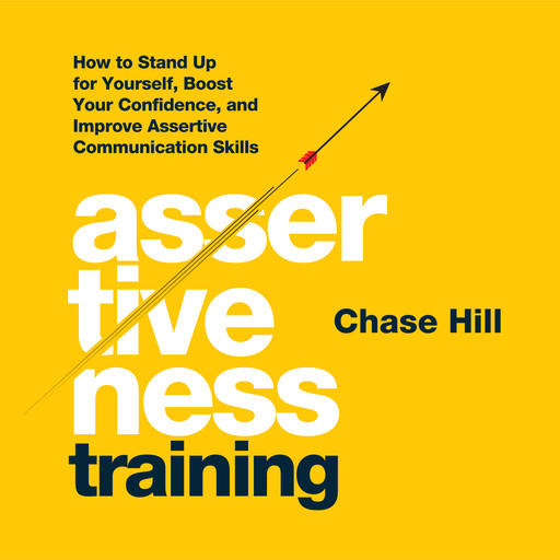 Assertiveness Training, Chase Hill