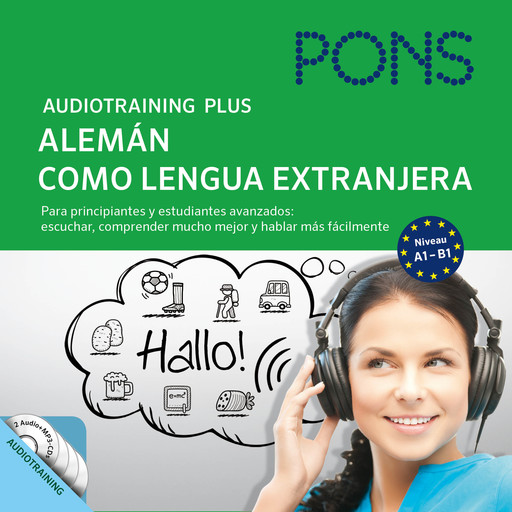 PONS Audiotraining Plus - Alemán como lengua extranjera, PONS-Redaktion, Anke Levin-Steinmann, Christine Breslauer