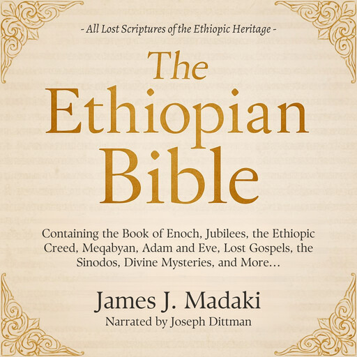 The Ethiopian Bible, James J. Madaki