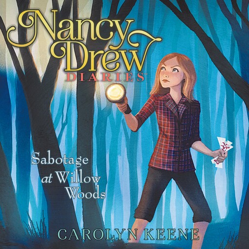 Sabotage at Willow Woods, Carolyn Keene