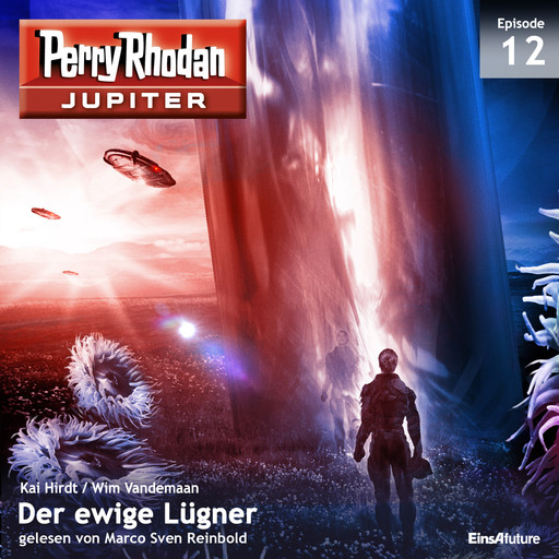 Jupiter 12: Der ewige Lügner, Wim Vandemaan, Kai Hirdt