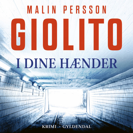 I dine hænder, Malin Persson Giolito