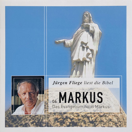 Das Evangelium nach Markus - Die Bibel - Neues Testament, Band 6, Martin Luther