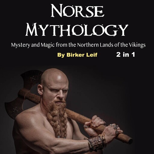 Norse Mythology, Birker Leif