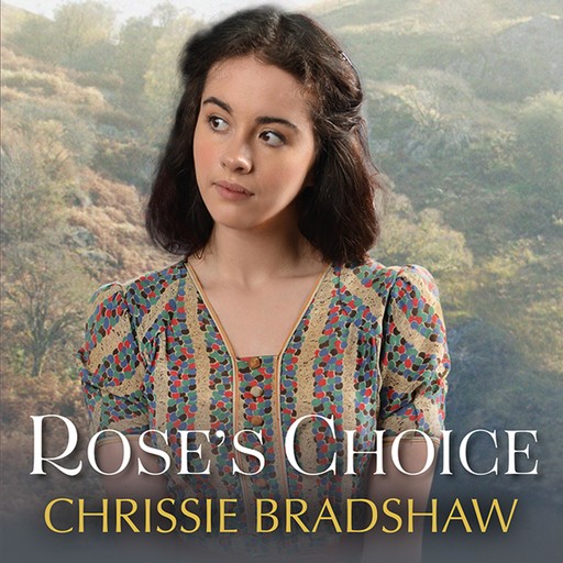 Rose's Choice, Chrissie Bradshaw