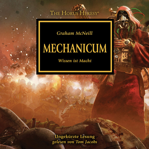 The Horus Heresy 09: Mechanicum, Graham McNeill