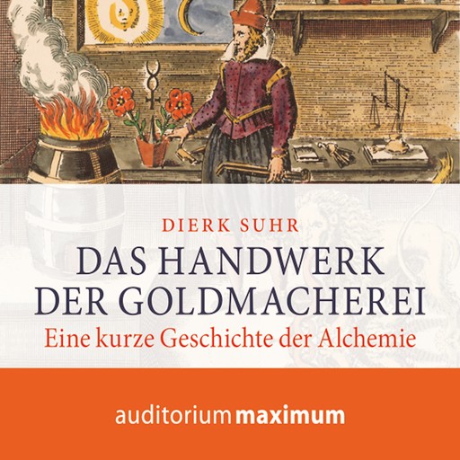 Das Handwerk der Goldmacherei, Dierk Suhr