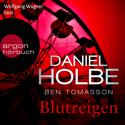 Blutreigen - Ein Sabine-Kaufmann-Krimi, Band 5 (Ungekürzte Lesung), Daniel Holbe, Ben Tomasson