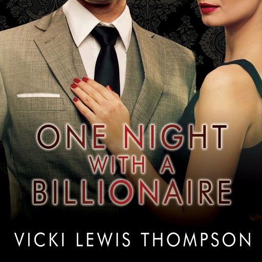 One Night with a Billionaire, Vicki Lewis Thompson