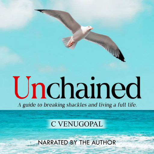 Unchained, C Venugopal
