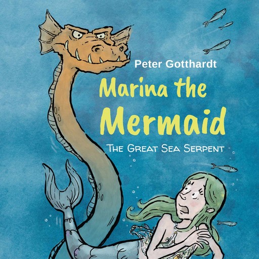 Marina the Mermaid #2: The Great Sea Serpent, Peter Gotthardt