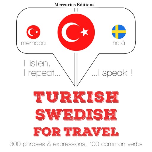 Türkçe - İsveççe: Seyahat için, JM Gardner