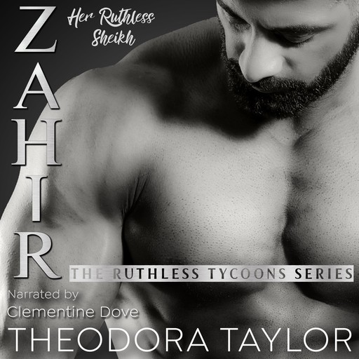 ZAHIR - Her Ruthless Sheikh, Theodora Taylor