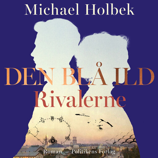 Den blå ild - Rivalerne, Michael Holbek