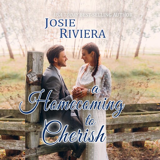 A Homecoming To Cherish, Josie Riviera