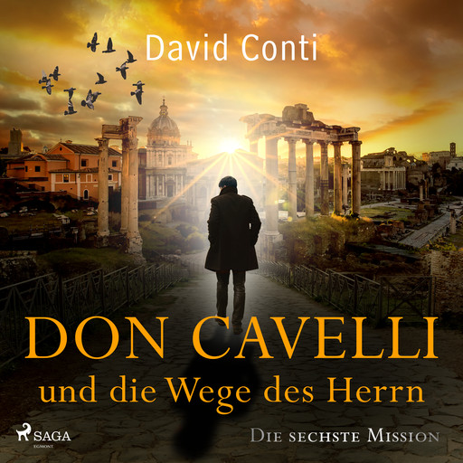 Don Cavelli und die Wege des Herrn: Die sechste Mission, David Conti