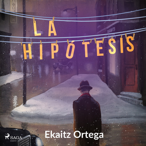 La hipótesis, Ekaitz Ortega