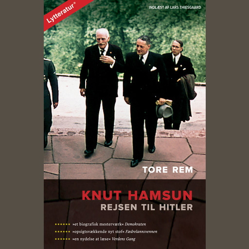 Knut Hamsun - rejsen til Hitler, Tore Rem