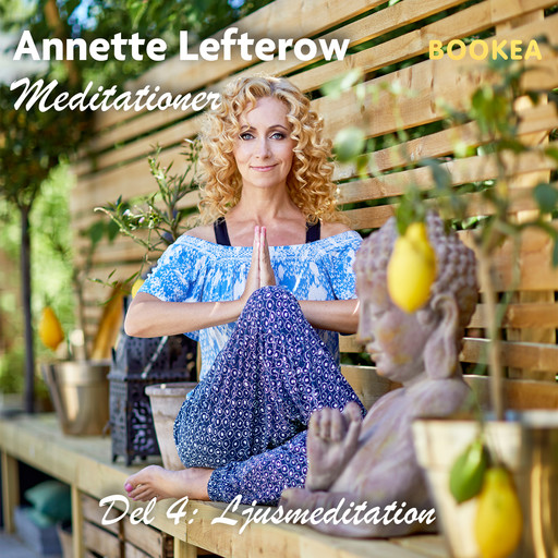 Ljusmeditation, Annette Lefterow
