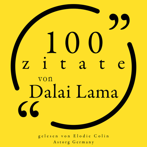 100 Zitate des Dalai Lama, Dalai Lama