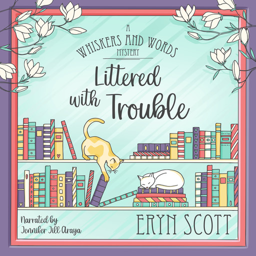 Littered with Trouble, Eryn Scott