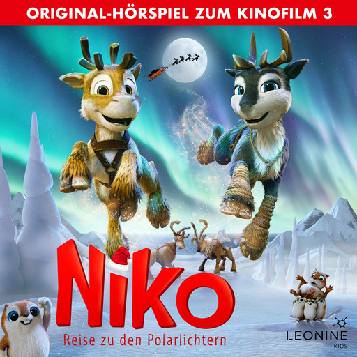 Niko - Reise zu den Polarlichtern (Original-Hörspiel zum Kinofilm 3), Niko Hörspiel