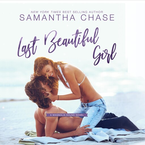 Last Beautiful Girl, Samantha Chase