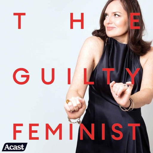 The Guilty Feminist watches And Just Like That - Episode 10 part two with Grace Petrie, 