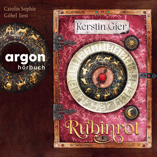 Rubinrot - Liebe geht durch alle Zeiten - Liebe geht durch alle Zeiten. Die Edelstein-Trilogie, Band 1 (Ungekürzte Lesung), Kerstin Gier