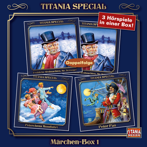 Titania Special, Märchenklassiker, Box 1: Fröhliche Weihnachten, Mr. Scrooge!, Peterchensmondfahrt, Peter Pan, Charles Dickens, James Metthew Barrie, Gerdt von Bassewitz