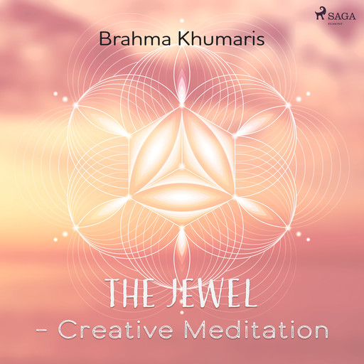 The Jewel – Creative Meditation, Brahma Khumaris