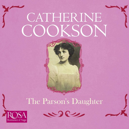 The Parson's Daughter, Catherine Cookson