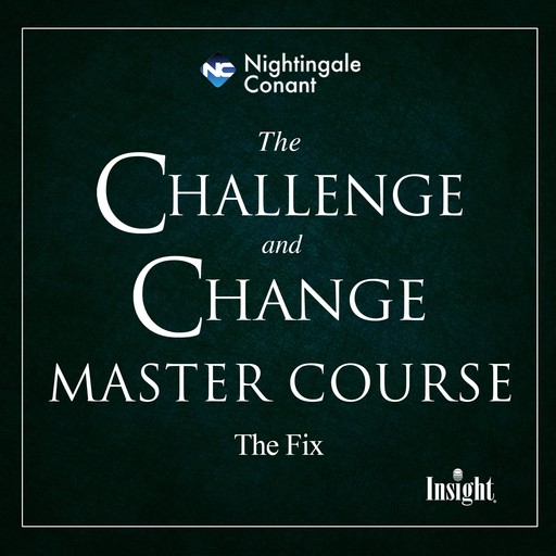 The Challenge and Change Master Course, Brian Tracy, Jack Canfield, Jim Rohn, Vitale Joe, Zig Ziglar, Wayne W.Dyer