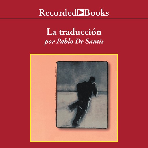 La Traduccion (The Translation), Pablo de Santis