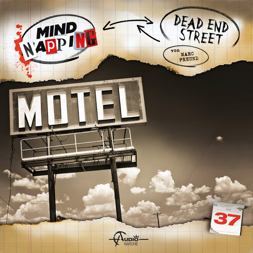 MindNapping, Folge 37: Dead End Street, Marc Freund