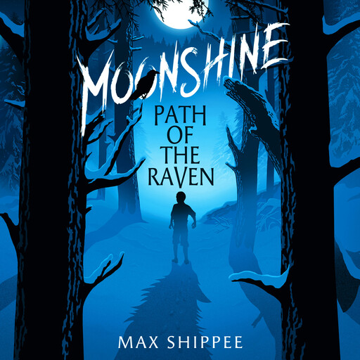 Moonshine: Path of the Raven, Max Shippee