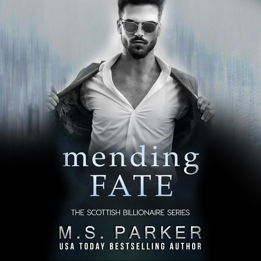 Mending Fate, M.S. Parker