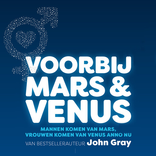 Voorbij Mars en Venus, John Gray