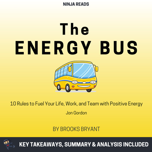 Summary: The Energy Bus, Brooks Bryant