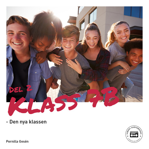 Klass 7B - Den nya klassen, Pernilla Gesén
