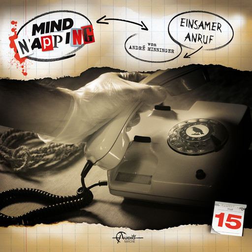 MindNapping, Folge 15: Einsamer Anruf, André Minninger
