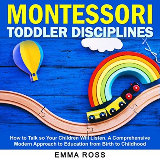 Montessori Toddler Disciplines, Emma Ross
