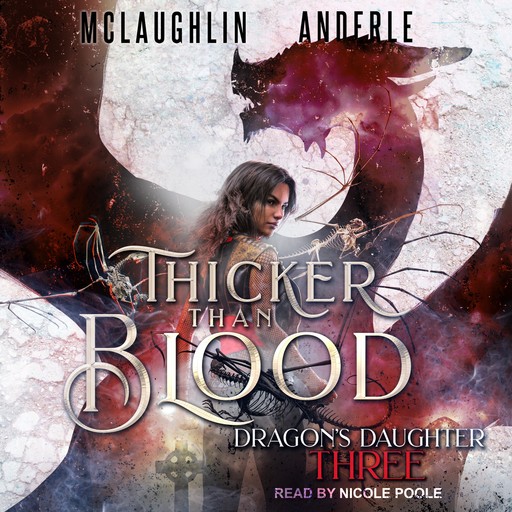 Thicker Than Blood, Kevin McLaughlin, Michael Anderle